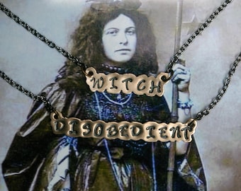 Express Yourself Necklace, Disobedient or Witch, Stamped Bronze, Hand-cut Sheet