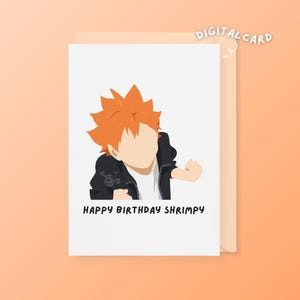 Printable Hinata Shoyo Happy Birthday Shrimpy Haikyuu Card Digital Card