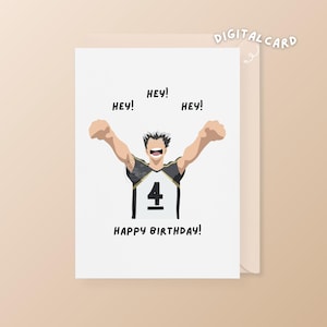 Bokuto imprimable Hey Hey Hey joyeux anniversaire carte numérique Anime anniversaire