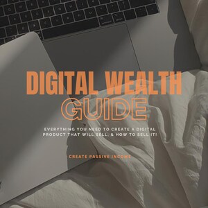 Digital Wealth Guide | Create Passive Income | How to Create a Digital ...