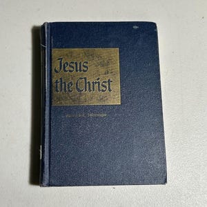 Jesus the Christ, 1962 32nd Edition James Talmage LDS Study Book