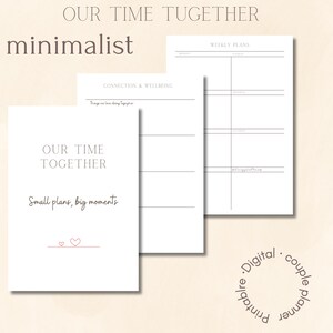 Puede incluir: Un planificador de pareja digital minimalista con tres páginas. La primera página dice "OUR TIME TOGETHER" y "Small plans, big moments" con dos pequeños corazones. Las otras páginas son para planes semanales y conexión y bienestar.