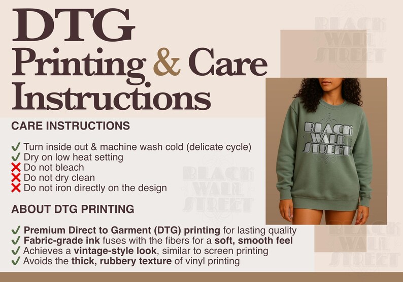 a collage of text and a photograph of a person wearing a green sweatshirt with the text "Black Will Street" printed on it. The text provides instructions for dyeing and caring for the sweatshirt, and it also mentions that the image is about DTM (Dye-Taste) printing.