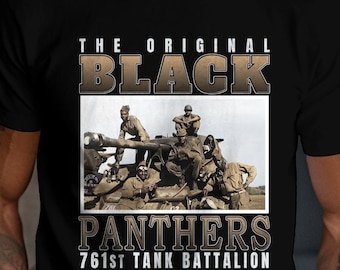 761st Tank Battalion Shirt, Black Panthers WWII Tribute, Black Military Legacy Tee