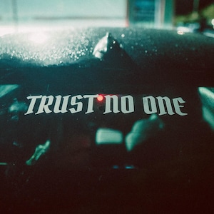 Calcomanía "No confíes en nadie": calcomanía japonesa JDM para coche