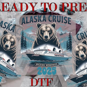 Alaska Cruise 2025 DTF Transfer, Alaska Cruise DTF, Vintage Bear Cruise DTF, Winter Vacation Trip, Direct to Film,Ready To Press Prints