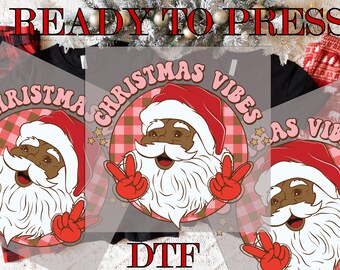 Christmas Vibes African American Santa DTF, Santa Christmas DTF, Merry Christmas DTF, Making Memories, Direct to Film, Ready To Press,Prints