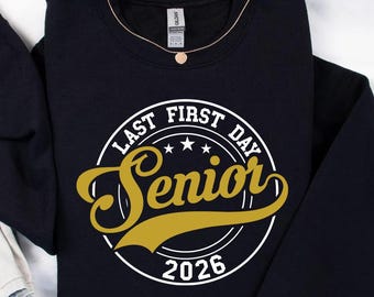 Camiseta del último primer día de último año, camiseta del último año de 2026, camiseta del primer día del último año, atuendo para último año de secundaria, regalo para el regreso a clases.