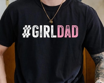 Camiseta para papá niña, camiseta para papá niña para el Día del Padre, regalo para papá orgulloso de hijas, camiseta para papá de niña, camiseta para papá hija, regalo para papá niña