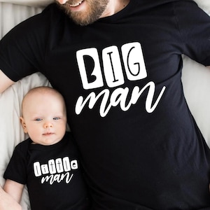 Big Man Little Man Matching Set – Dad and Baby Shirt Bodysuit Set – Father Son Outfit – First Father’s Day Gift – Daddy and Me Clothes