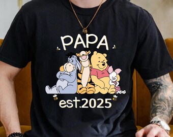 Papa est. 2026 Shirt, New Grandpa Winnie-Inspired Tee, First-Time Grandpa Gift, Father’s Day Gift for Papa, Cute Baby Announcement Shirt