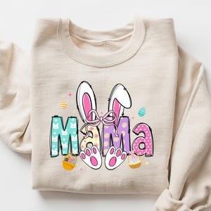 Easter Mama Sweatshirt, Grandma Gift, Easter Bunny Shirt, Easter Mom Sweatshirt, Easter Gift for Mom, Mama Bunny T-shirt, Easter Mama Outfit