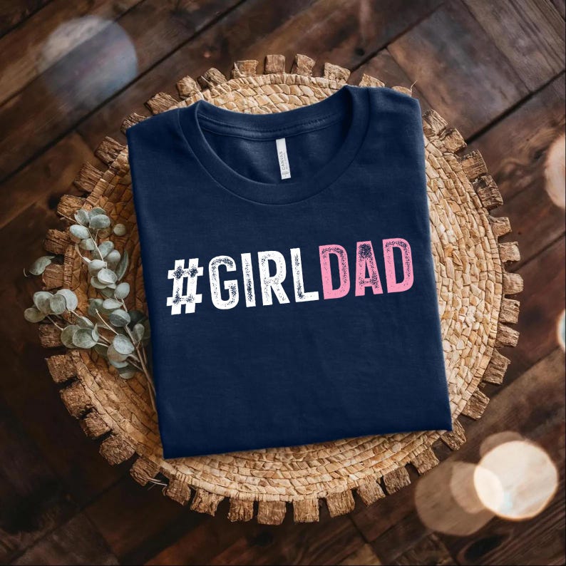 Girl Dad Shirt, Girl Dad T-Shirt for Father’s Day, Proud Dad of Daughters Gift, Daddy of Girl Tee, Daddy Daughter Shirt, Gift for Girl Dad image 6