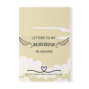 Cartas a mi mejor amigo / Cuaderno de cartas celestiales / Diario de tapa blanda A5 / Registros de duelo / Memorias / Regalo de condolencia / Regalo de duelo conmemorativo