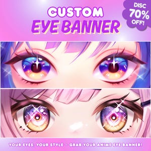 Custom Twitch Banner | Custom Eye Banner | Twitch Eye banner | Eye Banner Design | Twitter | Youtube | Discord | Anime Illustration