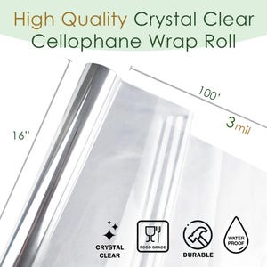 May include: A roll of clear cellophane wrap, 100 feet long and 3 mil thick. The cellophane is food grade, durable, and water-proof. It is crystal clear and perfect for wrapping gifts or food.
