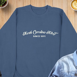 North Carolina A&T State University Sweatshirt, HBCU Sweatshirt, HBCU Gift for Alumni