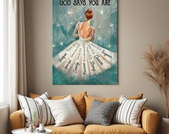 God says you are, Ballerina painting, White dandelion, Jesus Portrait Canvas Prints, Jesus Canvas Prints, Christian Wall Art, Faith Canvas