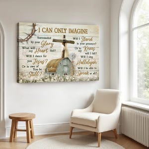 Flower Field, I can only imagine, Old barn painting, Wooden Cross, Jesus Canvas Prints, Christian Wall Art, Faith Canvas, Bible Verse Canvas