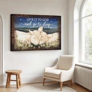 Give it to God and go to sleep, Lambs painting, Beautiful night, On the field, Jesus Canvas Prints, Christian Canvas, Bible Verse Canvas