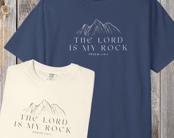 Psalm 18:2, The Lord Is My Rock T-Shirt, Christian Mountains Tee, Comfort Colors