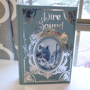 Dire Bound by Sable Sorensen / Special Rebound Edition-made to order