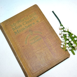 Antique Book Mr. World and Miss Church Member 20th Century