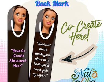 Customizeable Sassy Doll Face Quote Bookmark | Metal Page Marker,  Reading Accessory
