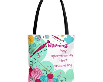 Warning: May Spontaneously Start Crocheting Tote Bag (AOP)