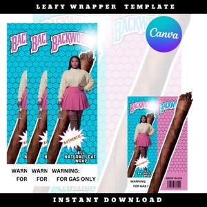 May include: A digital template for a leafy wrapper featuring a repeating pattern of a person in a cream sweater and pink skirt, a large brown cigar graphic, the Backwoods logo, and text including Authentic, All Natural Leaf Wrap, and Warning For Gas Only.