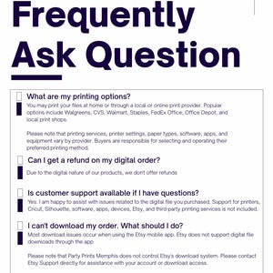 May include: A white informational document titled Frequently Ask Question with the PartyPrintsMemphis logo. It lists four questions regarding printing options, refund policies, customer support, and download issues with detailed text answers.