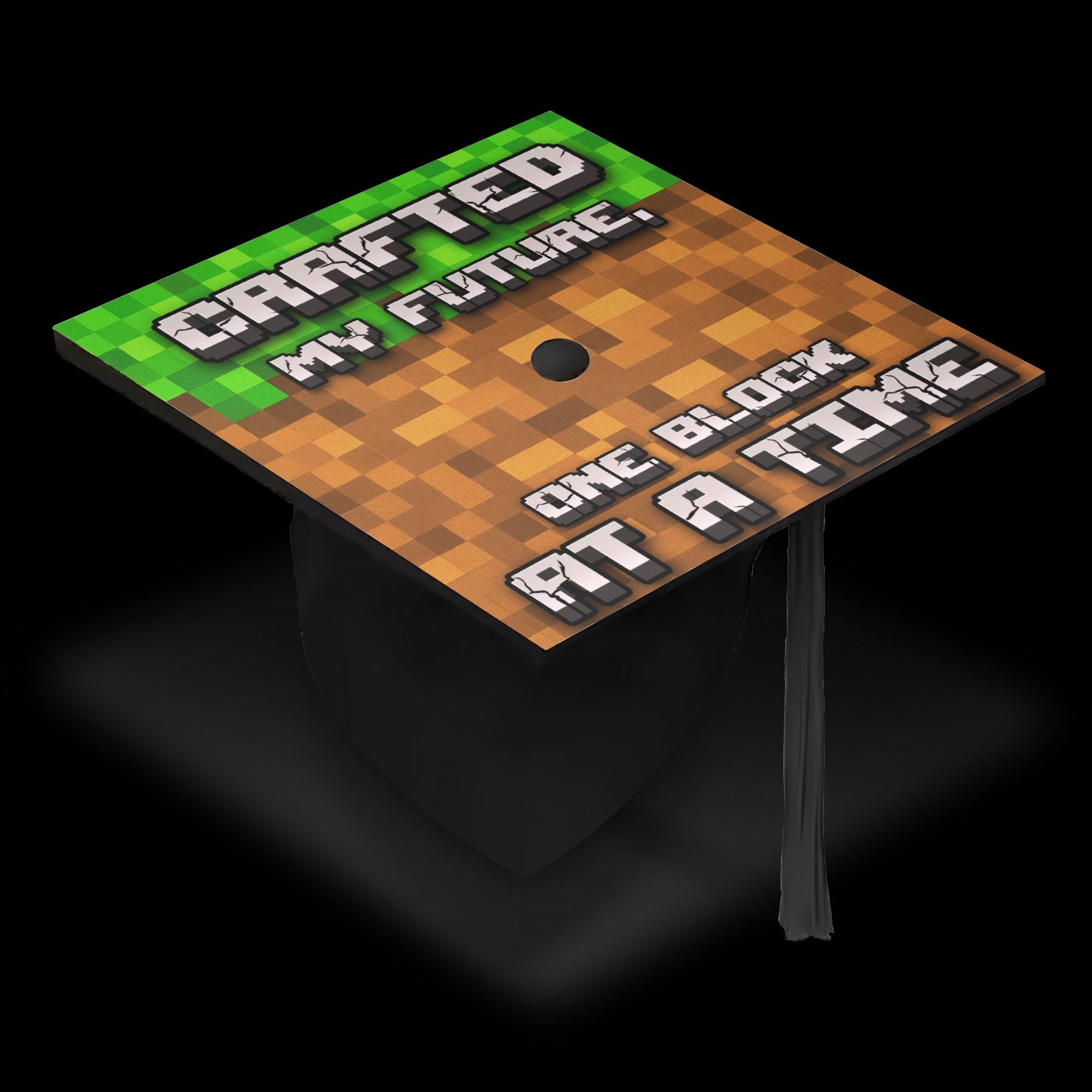 Minecraft Graduation Cap Topper | Crafted My Future (digital Download ...