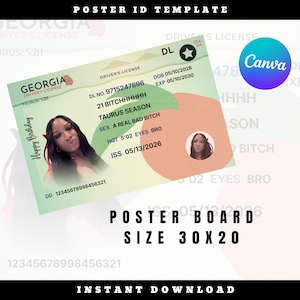 May include: A poster ID template featuring a mock driver's license design. The license includes a photo, personal details, and the text "Happy Birthday." The poster board size is 30 x 20 inches. The design includes the text "Instant Download."