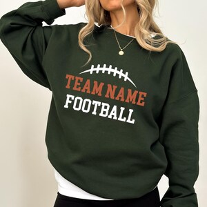 Custom Football Team Name Sweatshirt, Football Game Day Shirt, Football Season Shirt, Football Fan Tee, Football Mom Hoodie