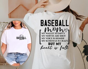 Baseball Mom Shirt, Heart Is Full Shirt, Baseball Shirt For Mom, Funny Baseball Mom Shirt, Baseball Mom Life Shirt, Baseball Mama Tee