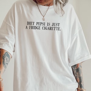 Funny Diet Pepsi Comfort Colors Shirt | Pepsi Lovers Gift, Vintage T-Shirt For Soda Lovers, Vintage Oversized Graphic Tee, Fridge Cigarette