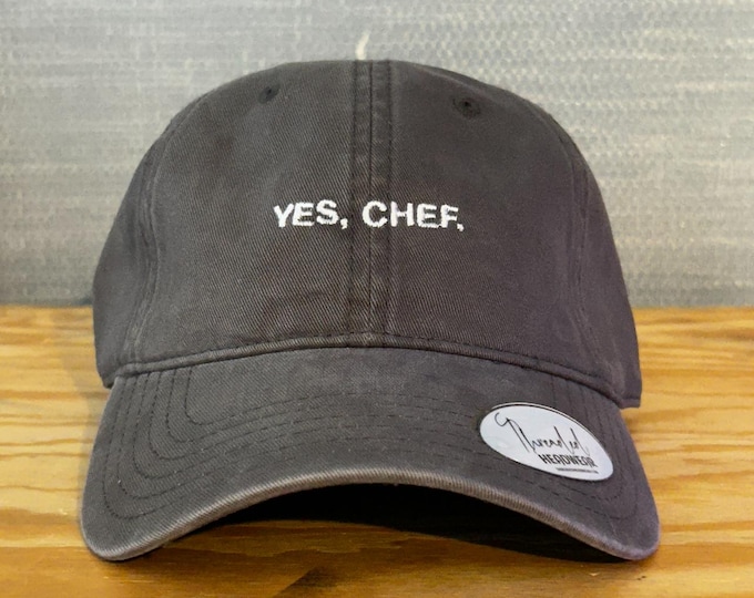 Yes Chef Embroidered Dad Hat: Funny Foodie Gift