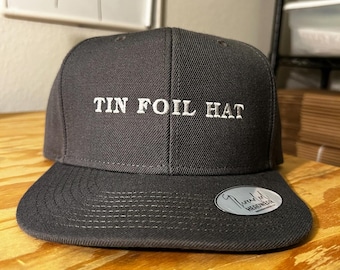 Tin Foil Hat | Conspiracy Design | Conspiracy Theory | Gift For | Premium Snapback | Funny Headwear | Allegedly | Embroidered Hat | Snapback