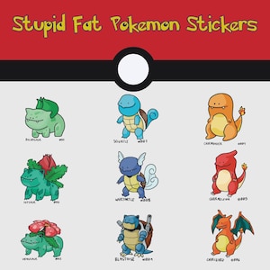 May include: Nine cartoon stickers featuring the first three generations of starter Pokemon from the popular video game franchise. The Pokemon are depicted in a chubby, stylized design. The stickers feature Bulbasaur, Ivysaur, Venusaur, Squirtle, Wartortle, Blastoise, Charmander, Charmeleon, and Charizard.