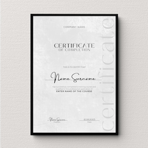 May include: A black and white certificate of completion with the text "COMPANY NAME", "CERTIFICATE OF COMPLETION", "THIS IS TO CERTIFY THAT", "Name Surname", "has successfully completed a training course and qualified in the professional application of ENTER NAME OF THE COURSE", "Position", "12.08.2025", and "Date".