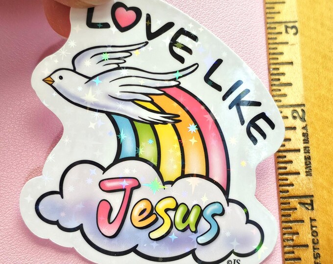 Prismatic Sparkle Rainbow Love Like Jesus Die Cut Sticker