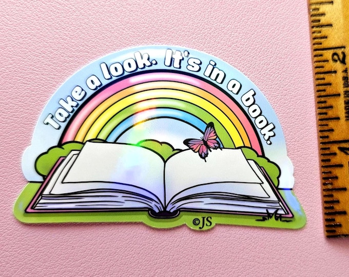 Holographic Die Cut Rainbow It's In A Book Sticker