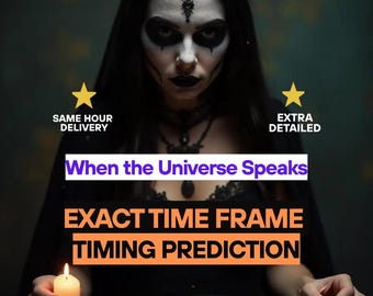 Same Hour Exact Time Frame Psychic Reading, No Tools Medium Clairvoyant Forecast, When Will It Happen, Timing Prediction, Love Reading