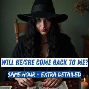 Will He/She Come Back To Me? Same Hour Tarot Reading, Love Reading, Twinflame Reading  Psychic Tarot Reading, Soulmate Reading Psychic Beyza