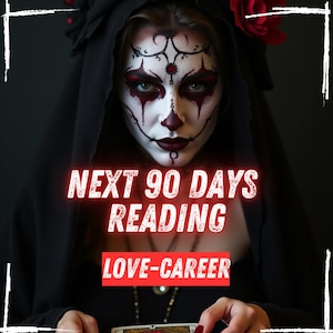 May include: A person with face paint and a black hood holds a tarot card. The image has text that reads "NEXT 90 DAYS READING" and "LOVE-CAREER". A red rose is pinned to the hood.
