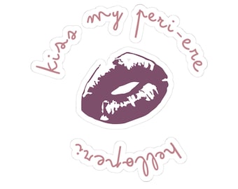 Kiss My Peri-ere HelloPeri-Cut Sticker
