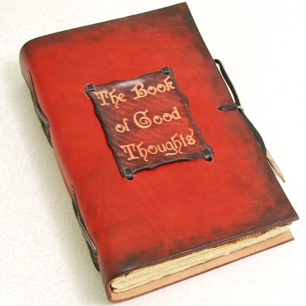 The Book of Good Thoughts. Intense Red, strong covers. Leather journal.