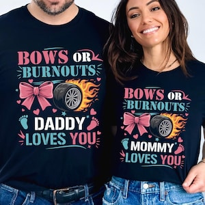 Custom Bows or Burnouts Gender Reveal Shirt, Gender Reveal Ideas,  Gender Reveal Party Shirt, Boy Or Girl Tshirt, Baby Reveal Sweatshirt