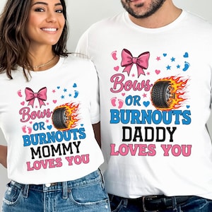 Custom Bows or Burnouts Gender Reveal Shirt, Gender Reveal Ideas,  Gender Reveal Party Shirt, Boy Or Girl Tshirt, Baby Reveal Sweatshirt