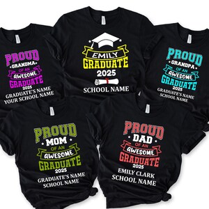 Custom Proud Awesome Graduate 2025  Family Graduation Shirts, Senior 2025 Matching T Shirt,  Class Of 2025 Shirt, Class of 2025